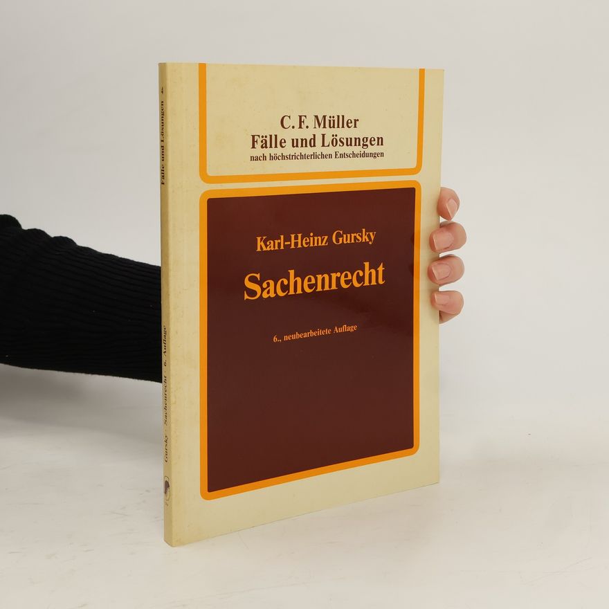 Karl Heinz Gursky Fälle und Lösungen nach höchstrichterlichen Entscheidungen