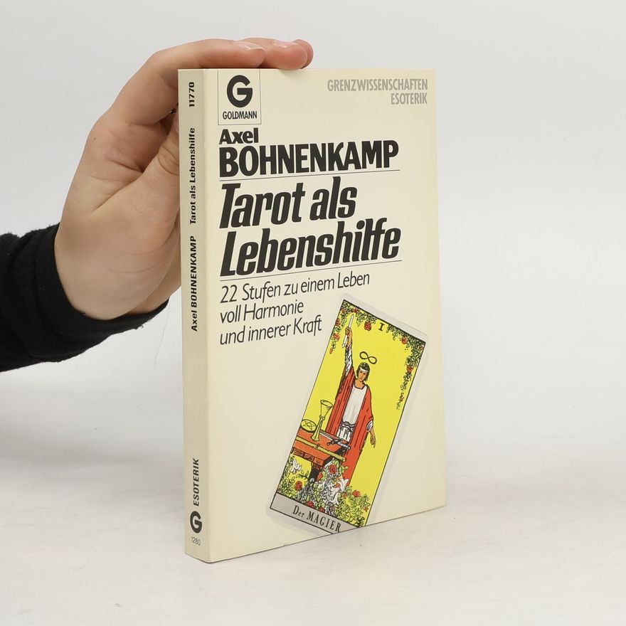 Axel Bohnenkamp Tarot als Lebenshilfe