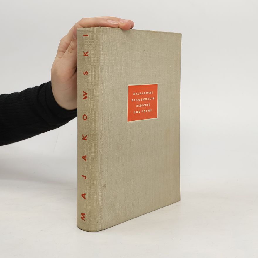 Vladimir Mayakovsky Ausgewählte Gedichte und Poeme