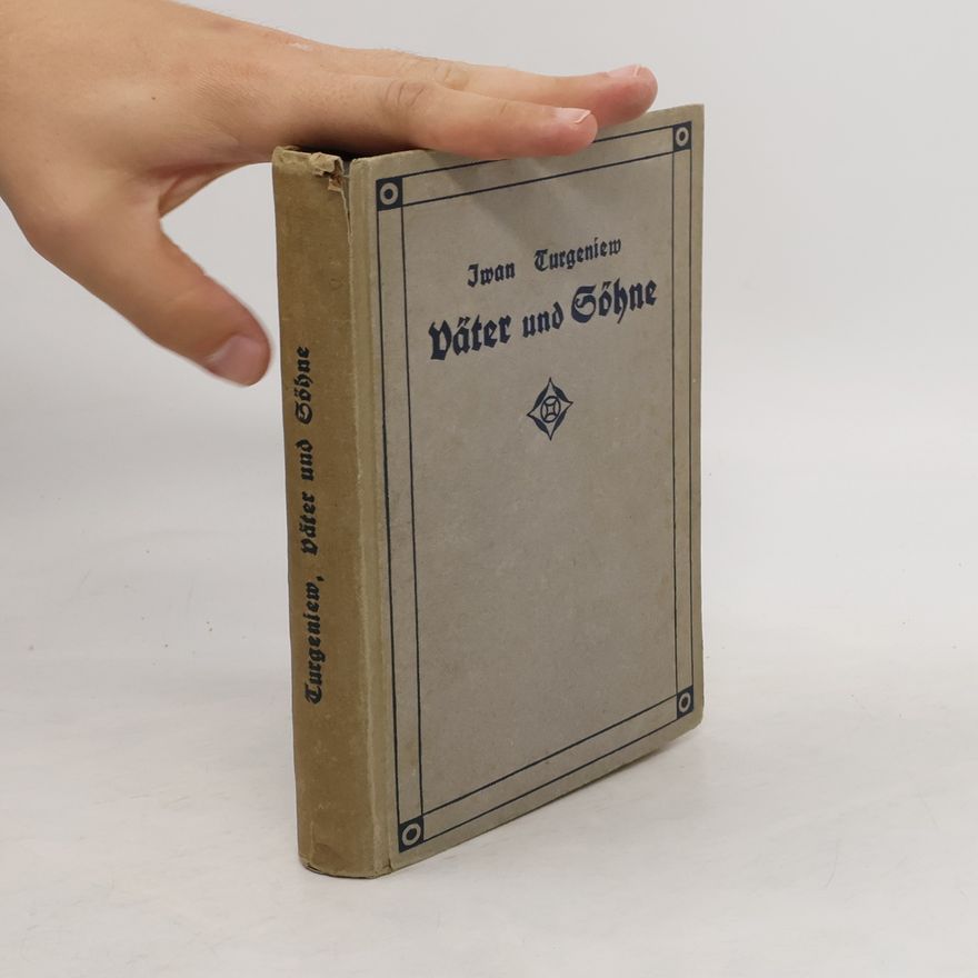 Iwan Turgenjew Väter und Söhne