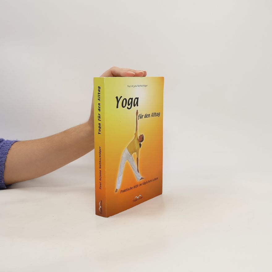 Paul A. Nathschläger Yoga für den Alltag