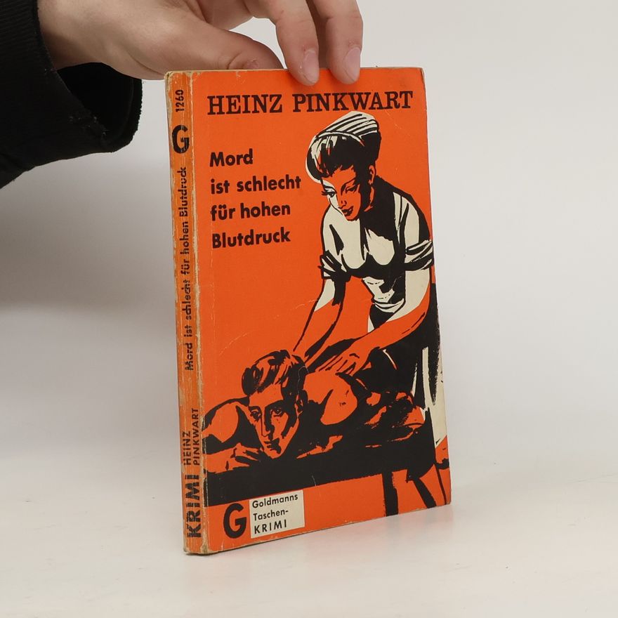 Heinz Pinkwart Mord ist schlecht für hohen Blutdruck