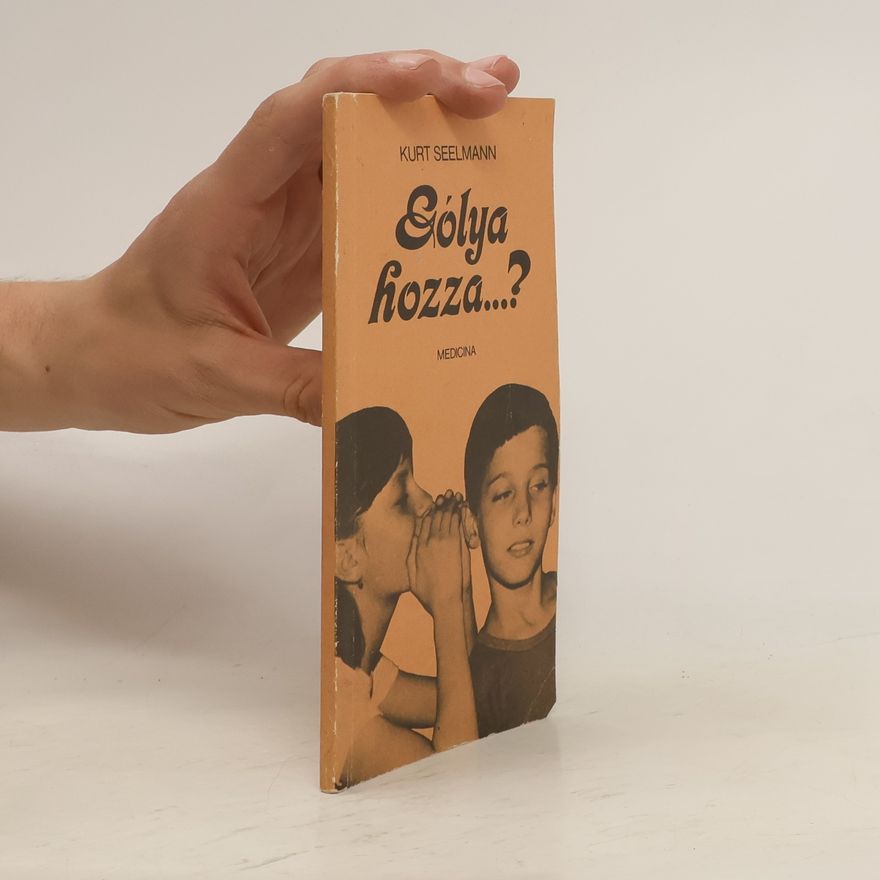Kurt Seelmann Gólya hozza...?