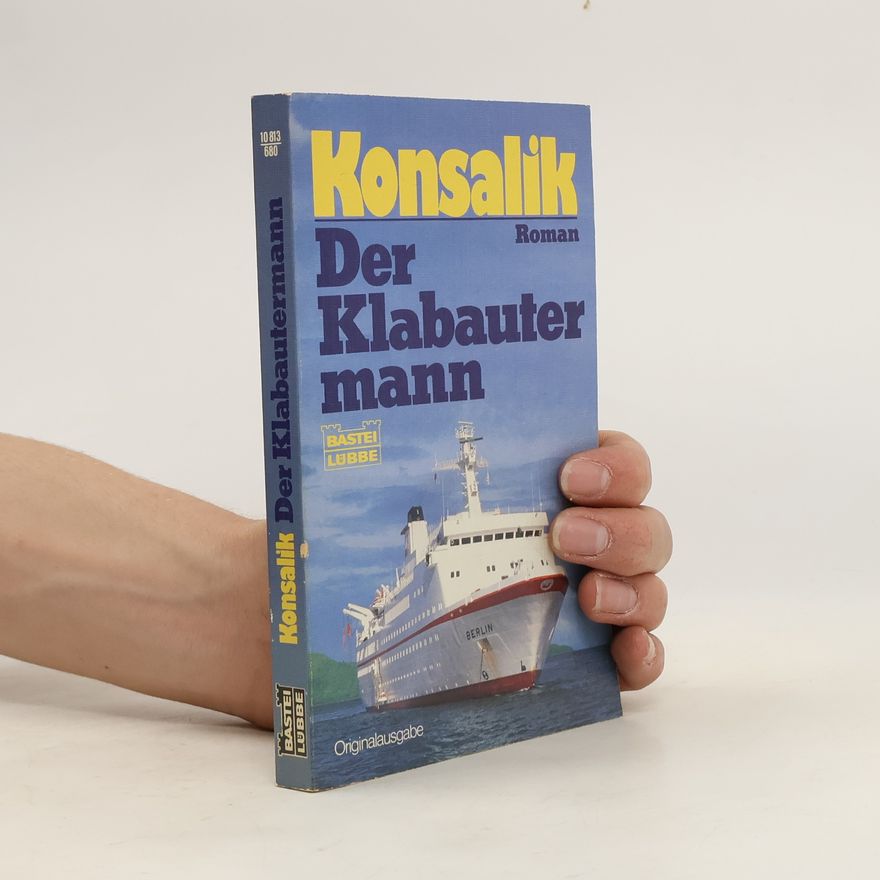 Heinz Günther Konsalik Der Klabautermann