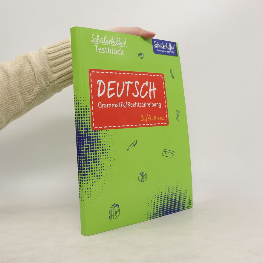 Autorenkollektiv Deutsch. Grammatik/Rechtschreibung. 3./4. Klasse