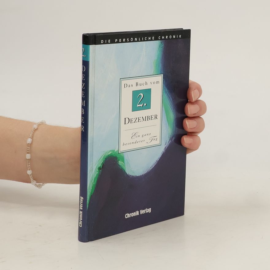 Autorenkollektiv Die persönliche Chronik. 2 Dezember