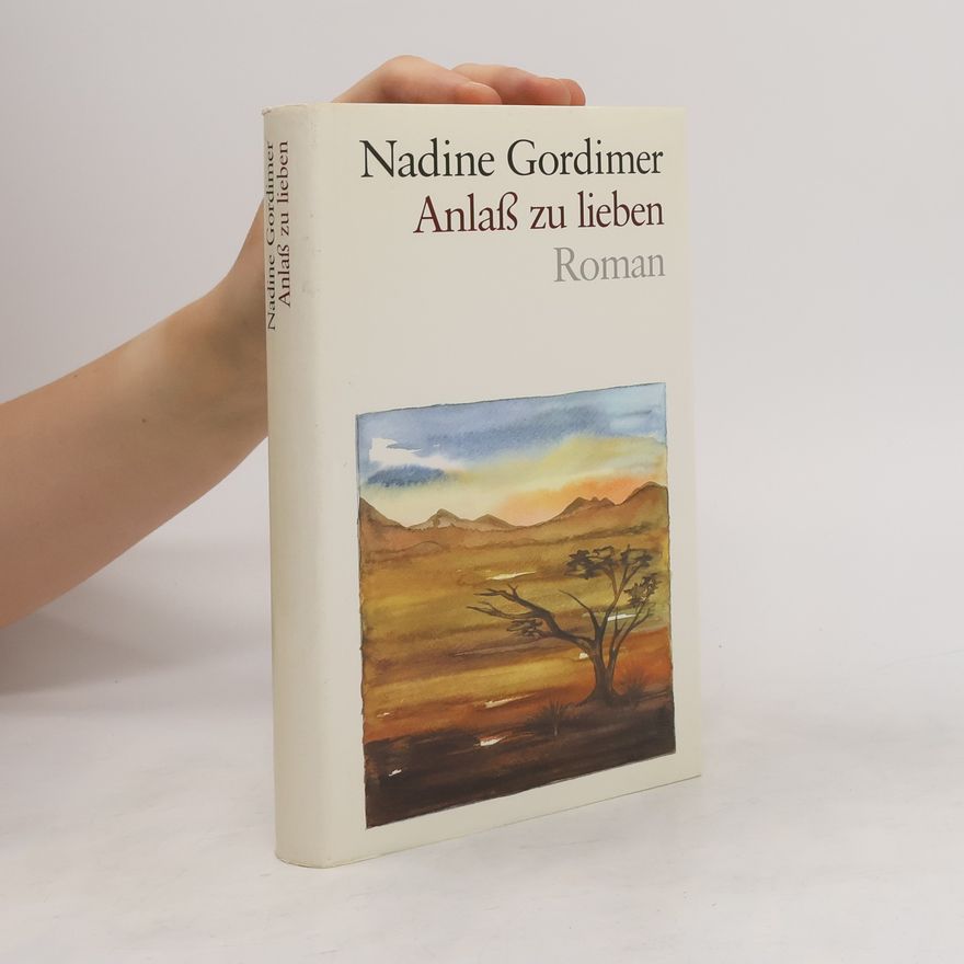 Nadine Gordimer Anlaß zu lieben