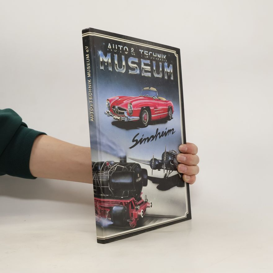 Autorenkollektiv Auto & Technik Museum Sinsheim