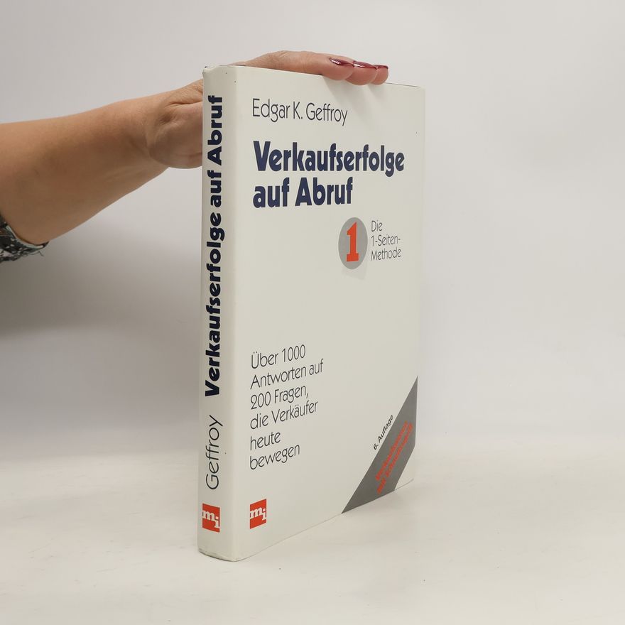 Edgar K. Geffroy Verkaufserfolge auf Abruf