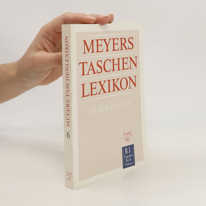 Autorenkollektiv Meyers Taschenlexikon 6. Land-Mz