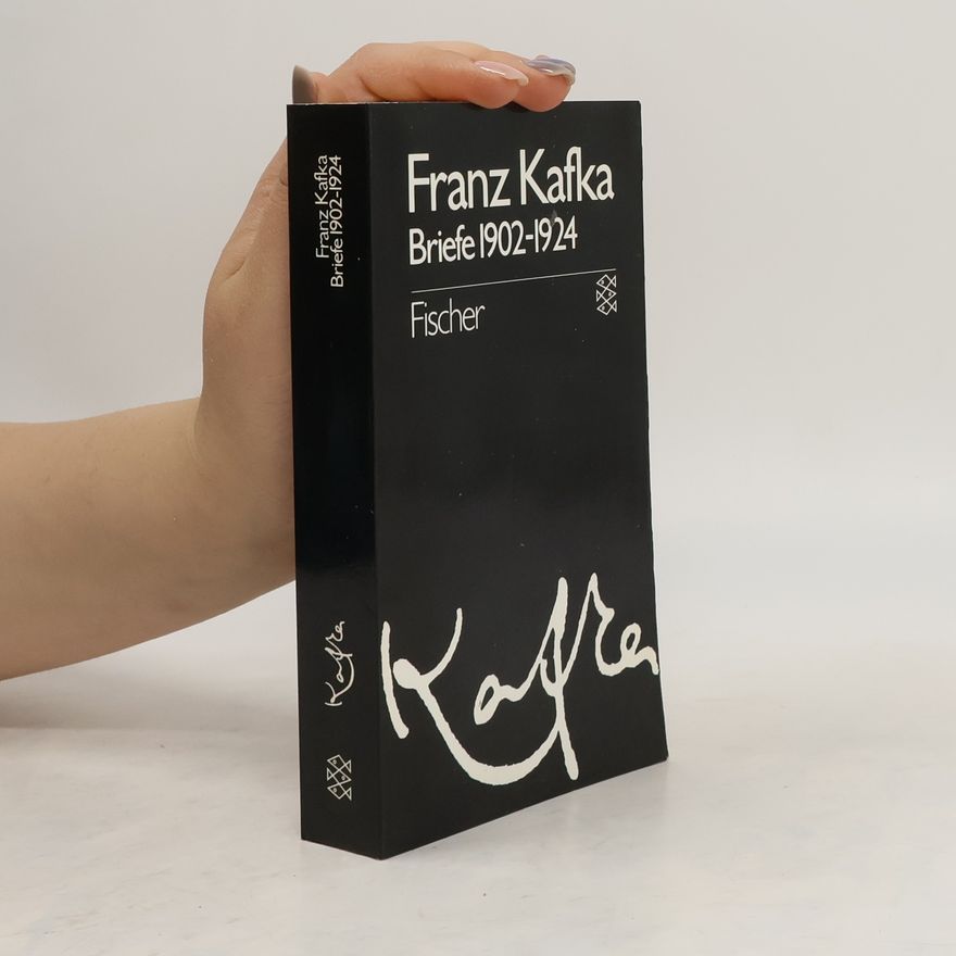 Franz Kafka Briefe 1902 - 1924