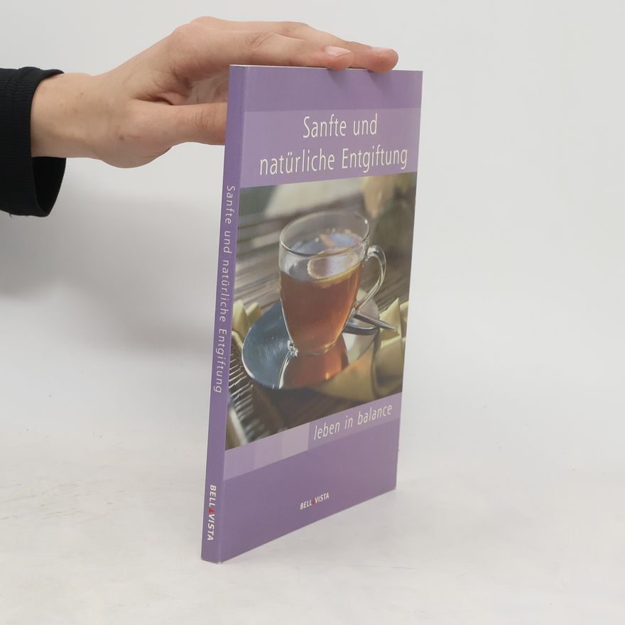 Autores varios Sanfte und natürliche Entgiftung