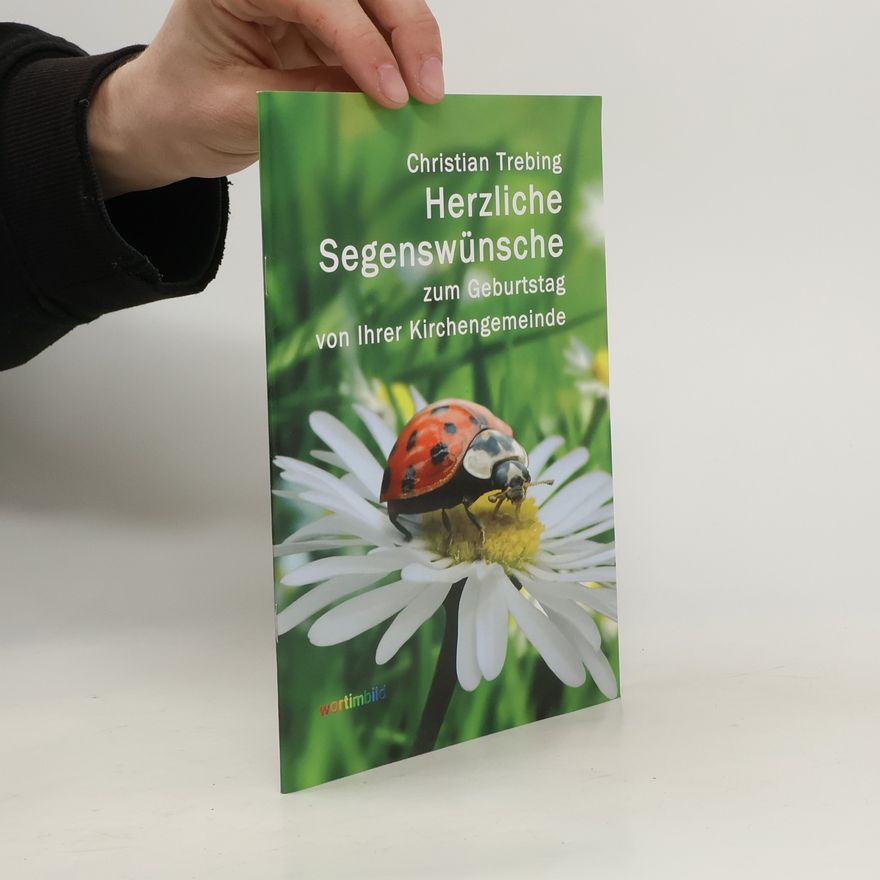 Ferdinand Christian Trebing Herzliche Segenswünsche zum Geburtstag von Ihrer Kirchengemeinde