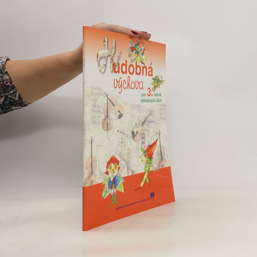 Kolektiv autorů Hudobná výchova pre 3. ročník základných škól