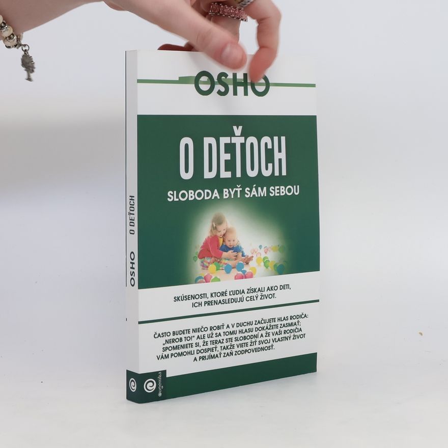 Osho O deťoch: sloboda byť sám sebou