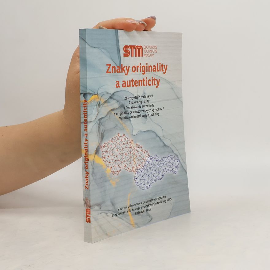 Kolektiv autorů Znaky originality a autenticity