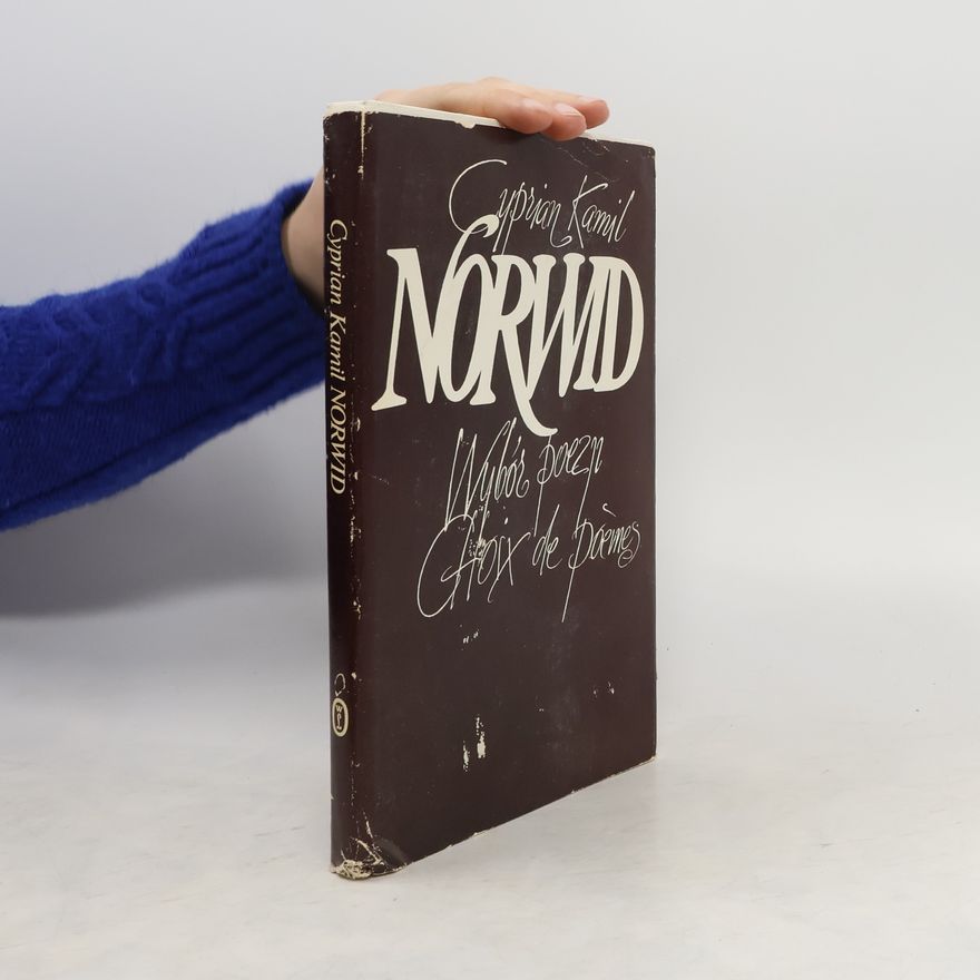 Cyprian Kamil Norwid Wybór poezji. Choix de poèmes