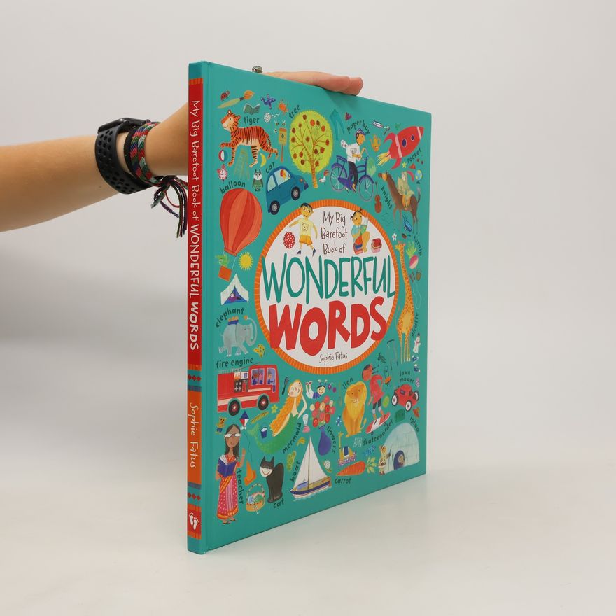 Sophie Fatus My big Barefoot book of wondeful words