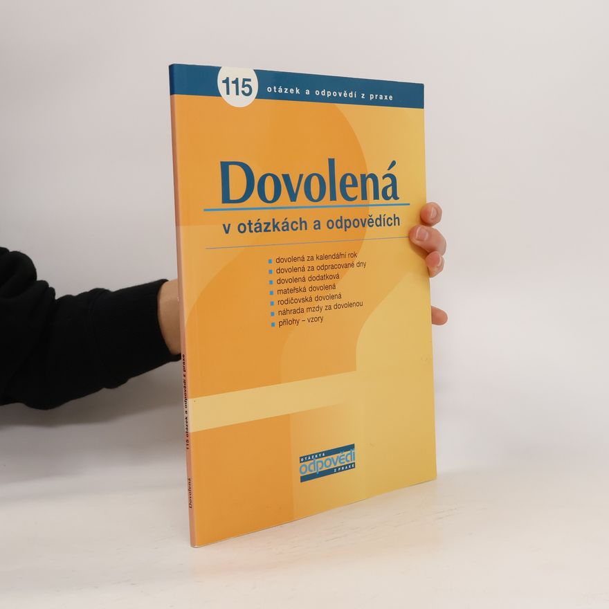 František Muška Dovolená v otázkách a odpovědích