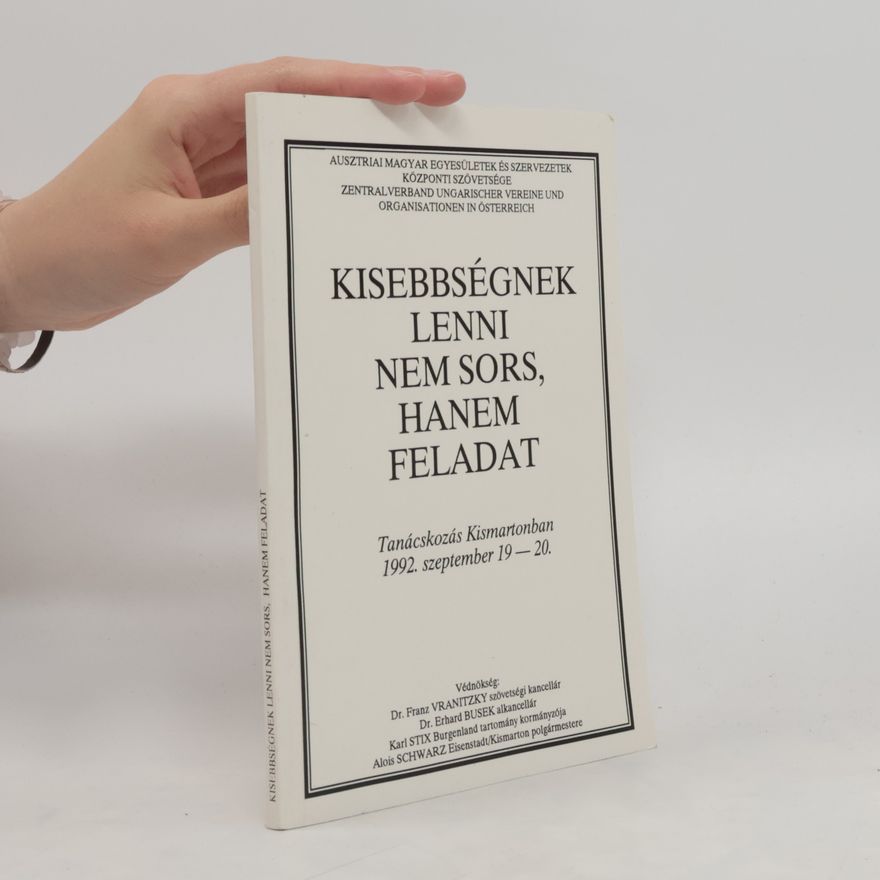 Karl Stix Kisebbsǵnek lenni nem sors, hanem feladat
