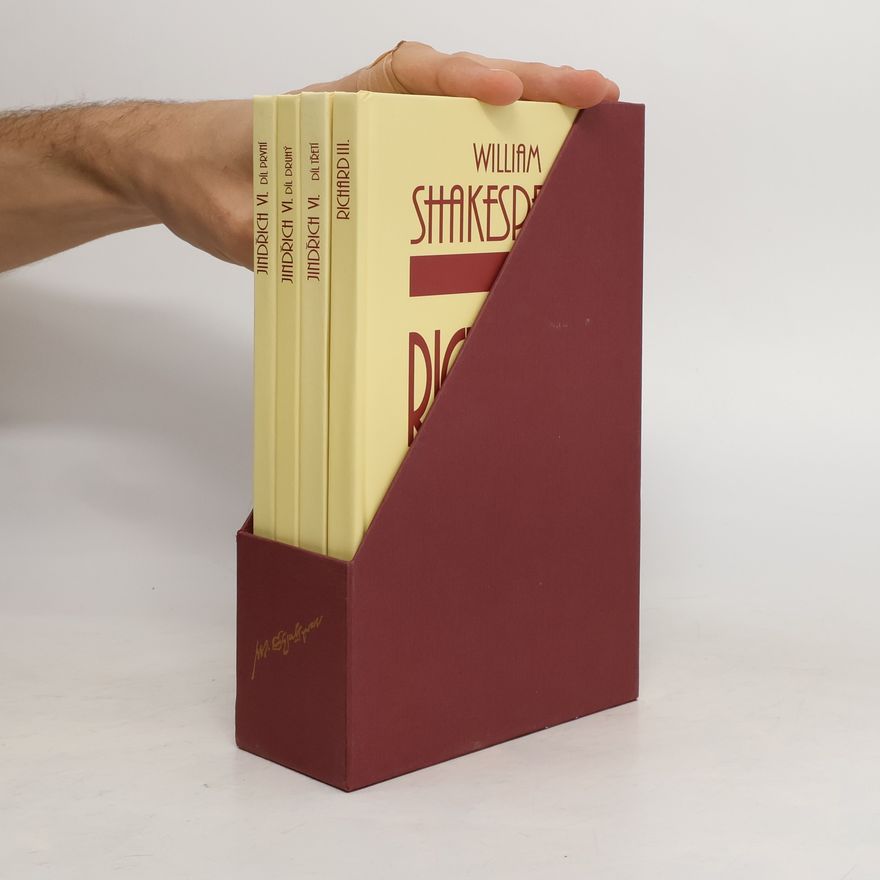 William Shakespeare Richard III. + Jindřich VI. 1-3