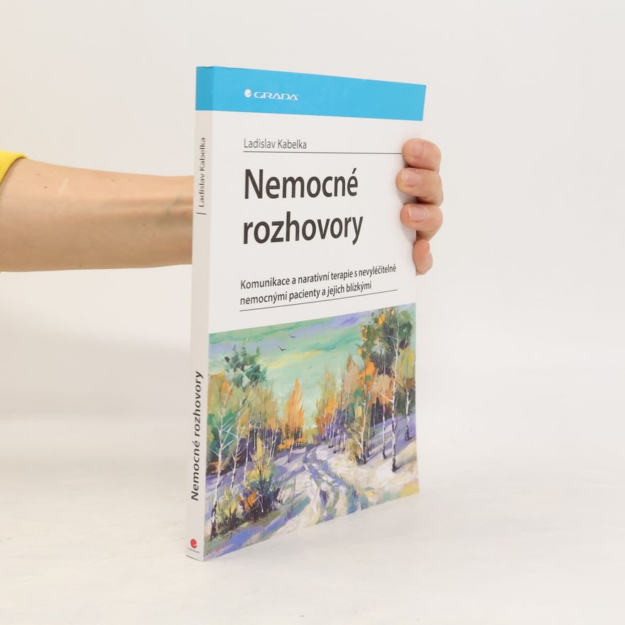 Ladislav Kabelka Nemocné rozhovory