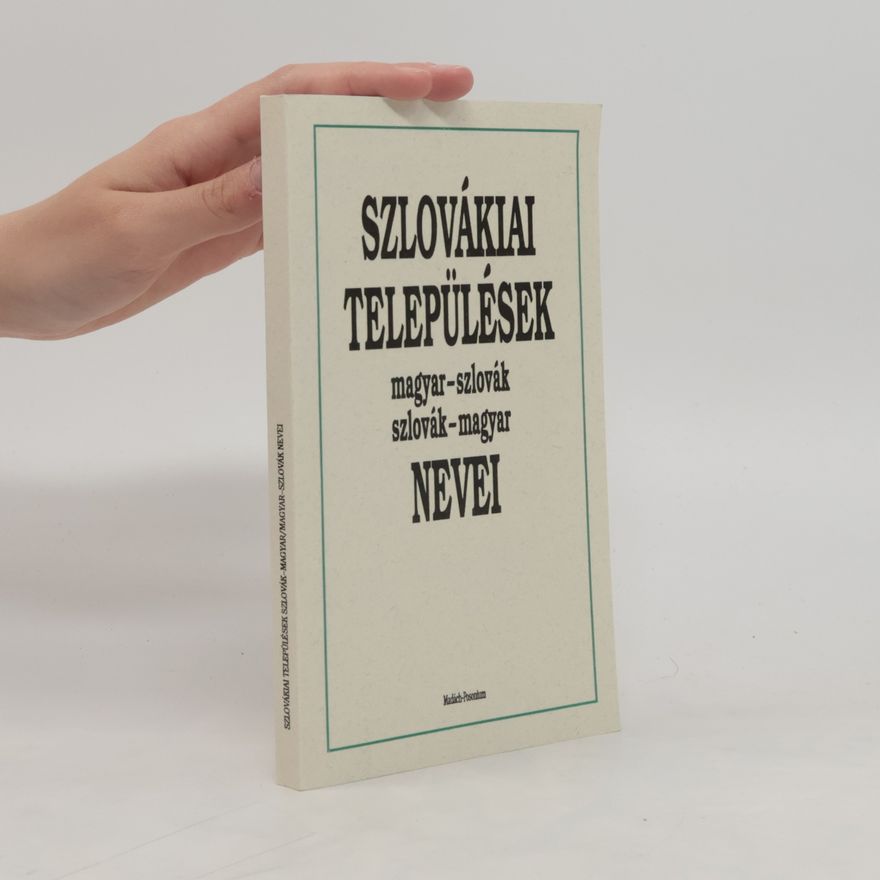 Imre Czibulka Szlovákiai települések magyar-szlovák, szlovák-magyar nevei