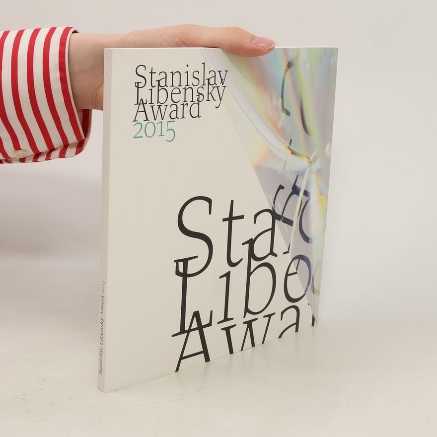 Stanislav Libenský Stanislav Libenský Award 2015