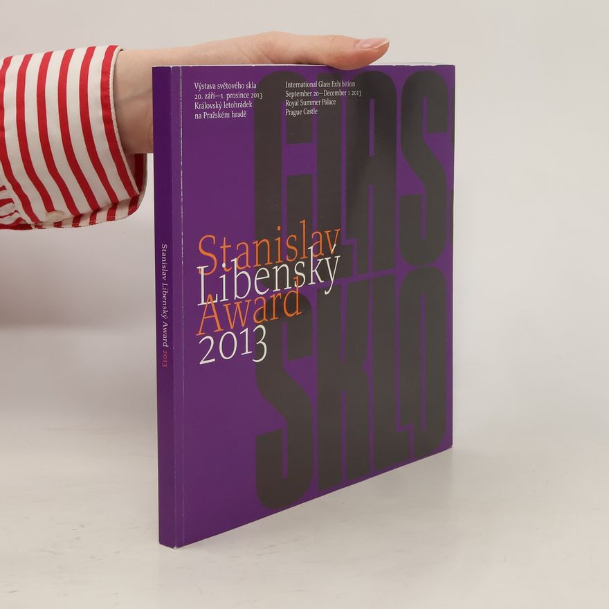 Milan Hlaveš Stanislav Libenský Award 2013