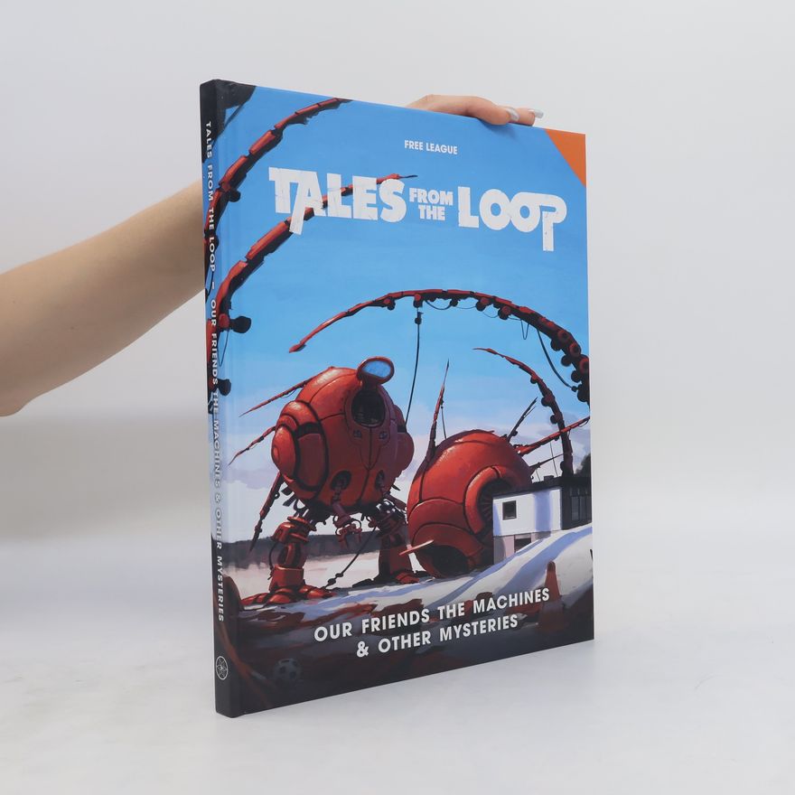 Simon Stålenhag Tales From The Loop
