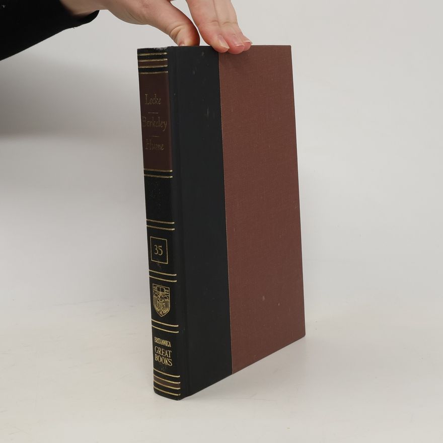 George Berkeley Locke. Berkeley. Hume. Great Books of the Western World 35