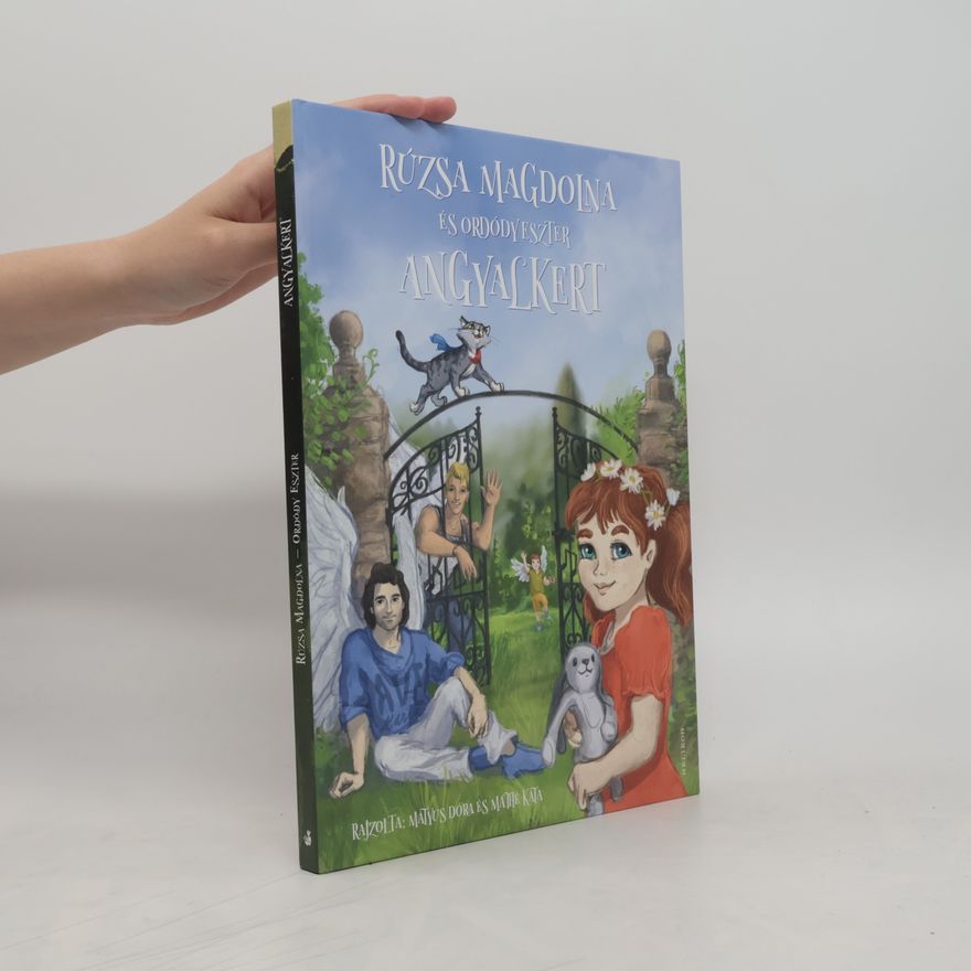 Rúzsa Magdolna Angyalkert