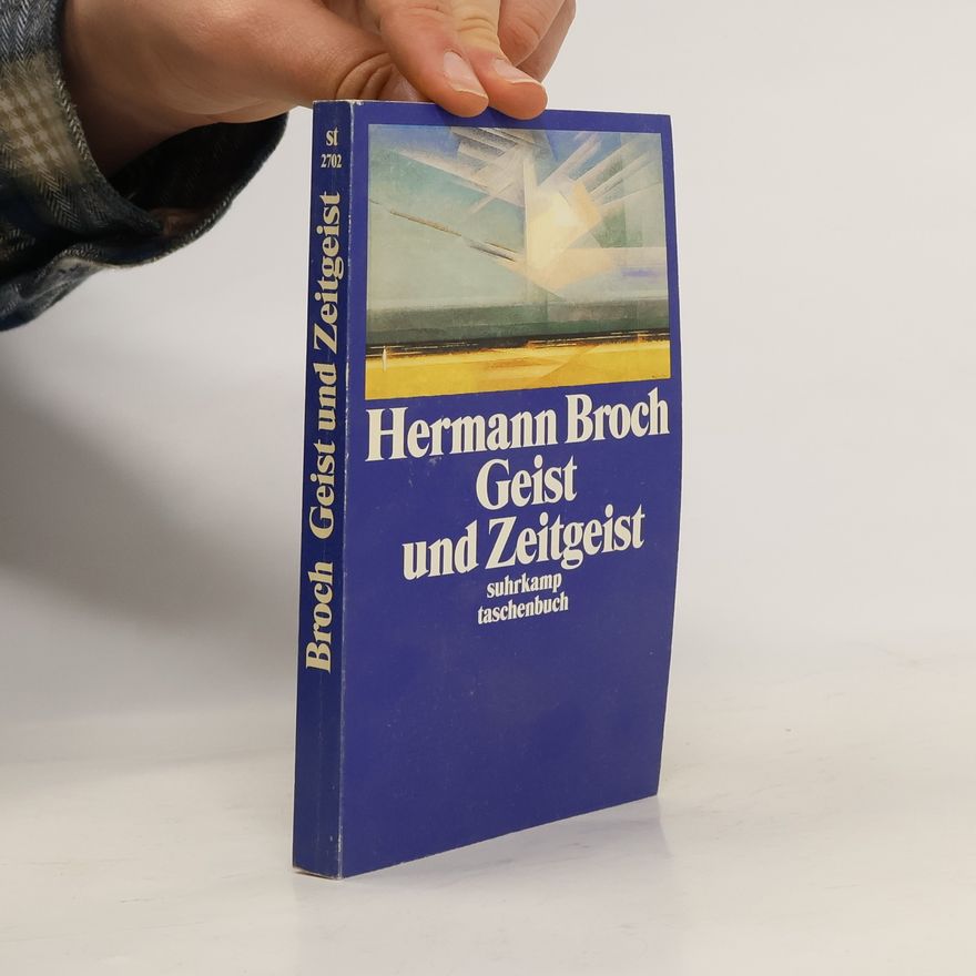 Hermann Broch Geist und Zeitgeist