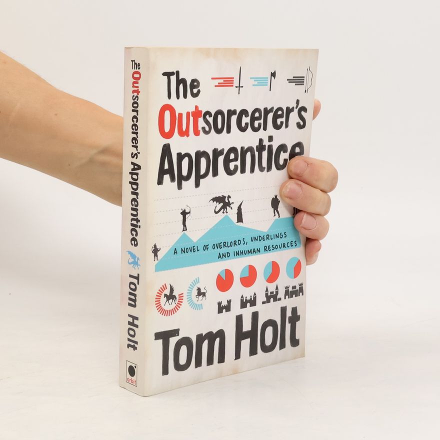 Tom Holt The Outsorcerer's Apprentice