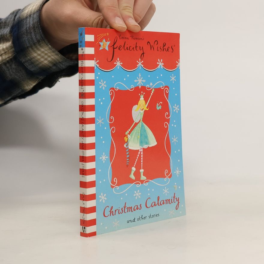 Emma Thomson Christmas Calamity and Other Stories