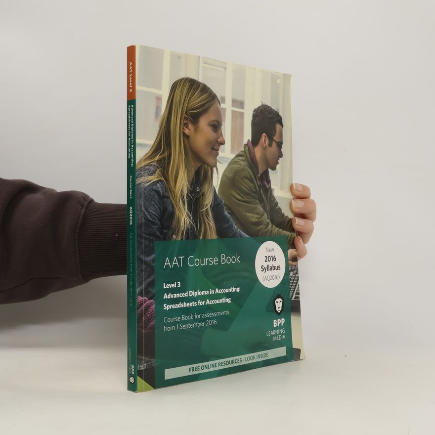Autorenkollektiv AAT Spreadsheets for Accounting. Course Book Level 3