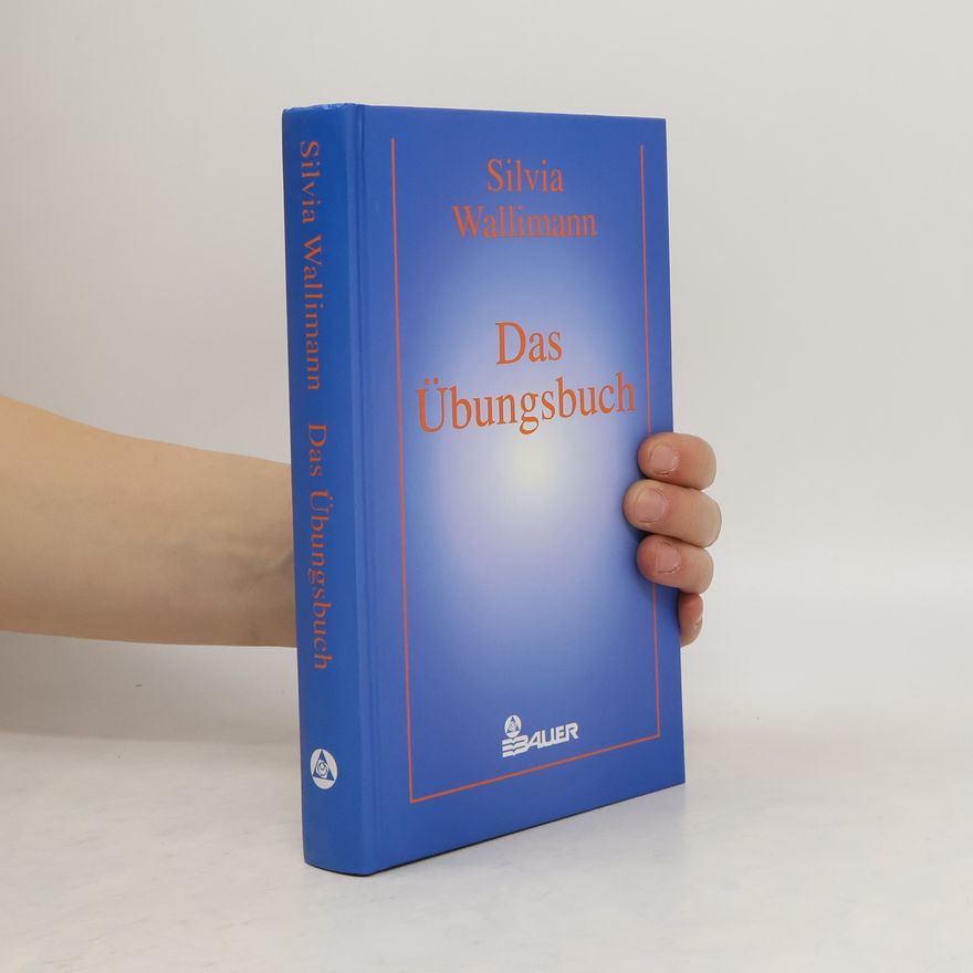 Silvia Wallimann Das Übungsbuch