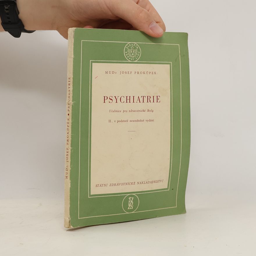 Josef Prokůpek Psychiatrie