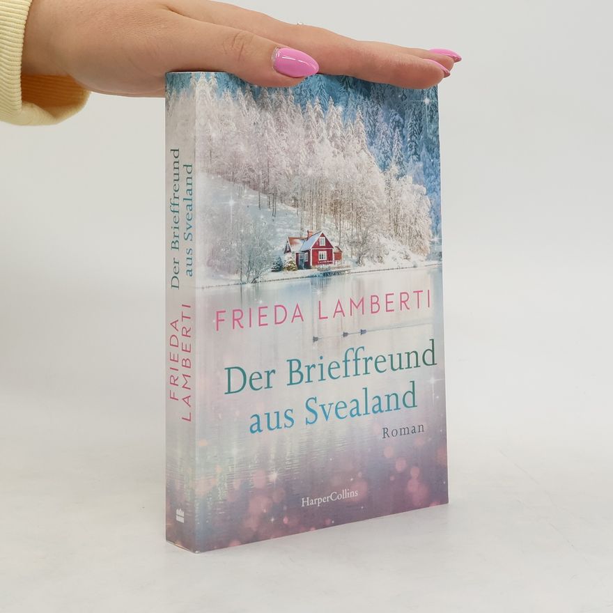 Frieda Lamberti Der Brieffreund aus Svealand