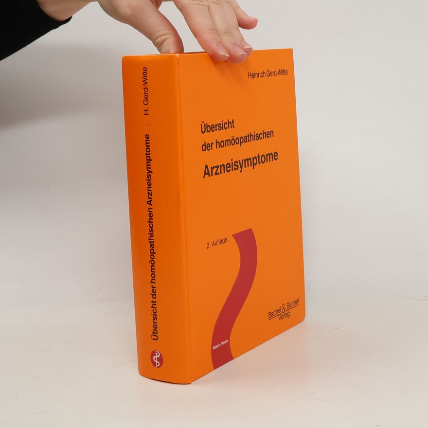 Gerd-Heinrich Neumann Übersicht der homöopathischen Arzneisymptome