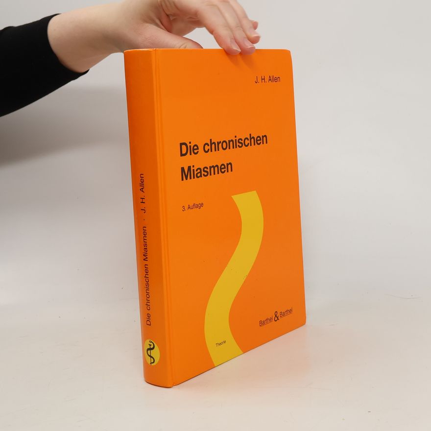 J. H. Allen Die chronischen Miasmen