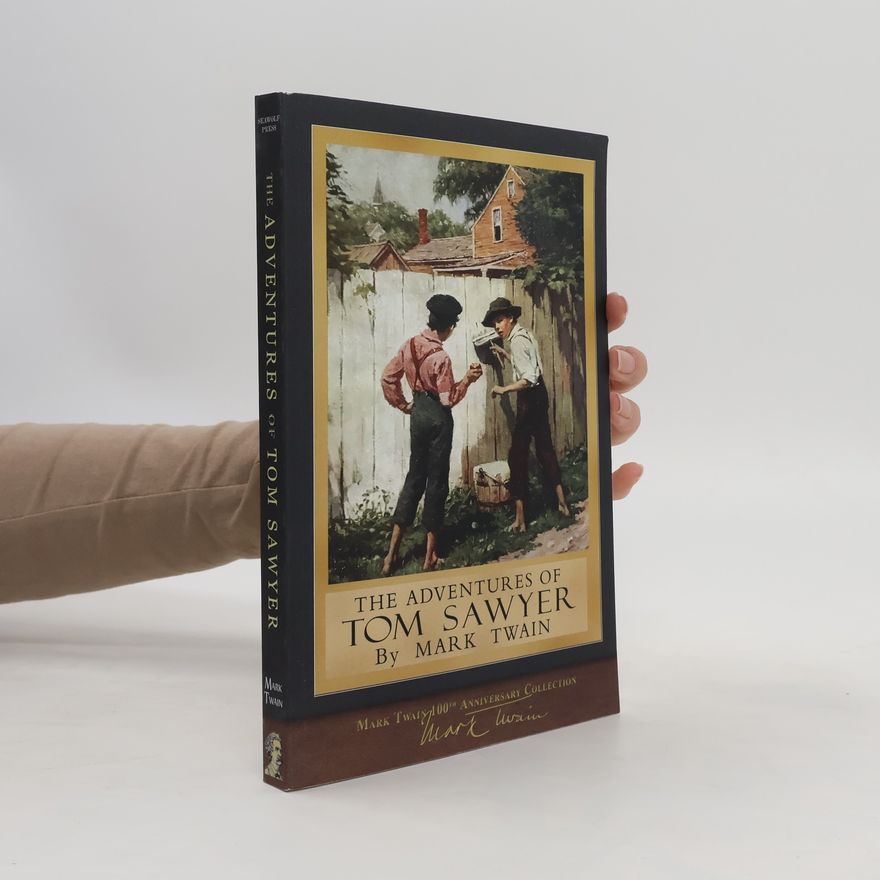 Mark Twain The Adventures of Tom Sawyer