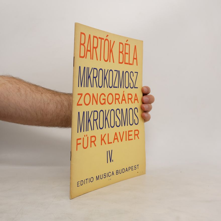 Béla Bartók Mikrokozmosz zongorára mikrokosmos für klavier IV.