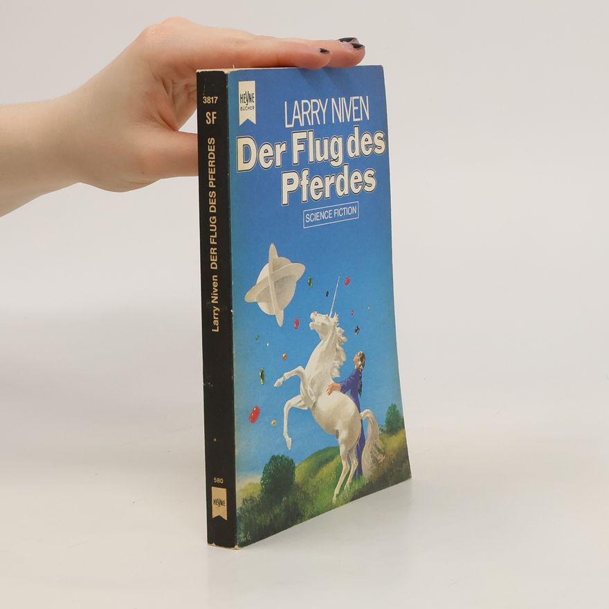 Larry Niven Der Flug des Pferdes