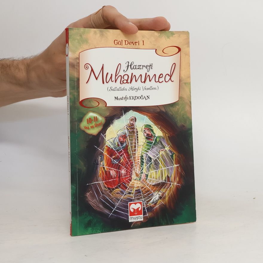 Mustafa Erdogan Hazreti Muhammed. Sallallahu Aleyhi Vesellem