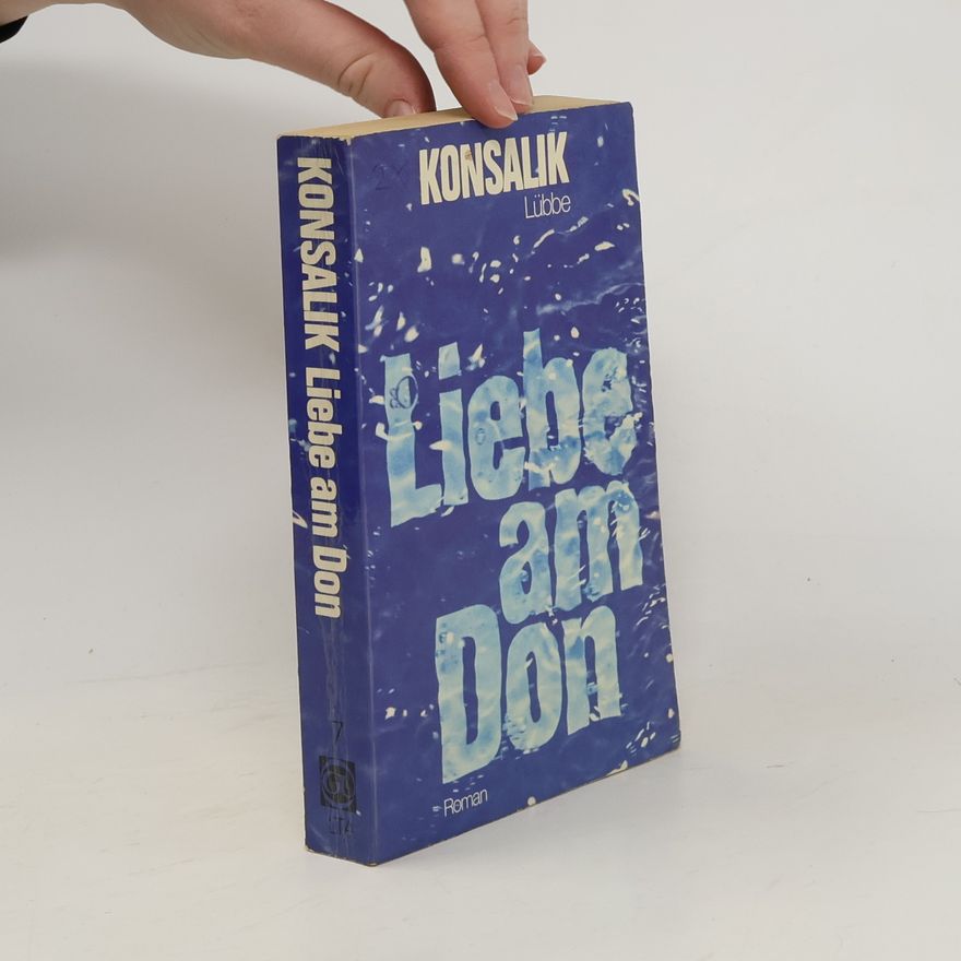Heinz Günther Konsalik Liebe am Don