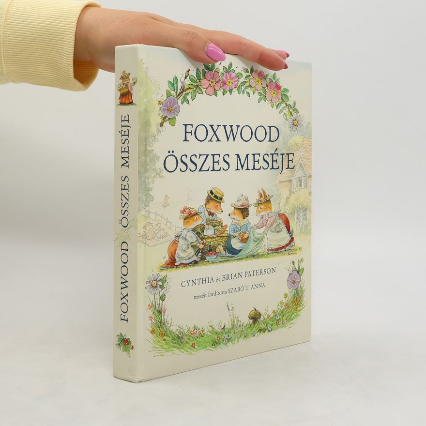 Brian Paterson Foxwood összes meséje