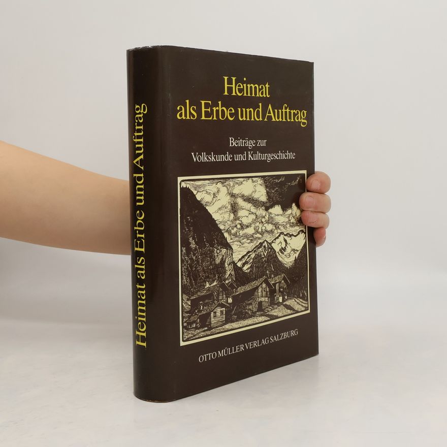 Various authors Heimat als Erbe und Auftrag