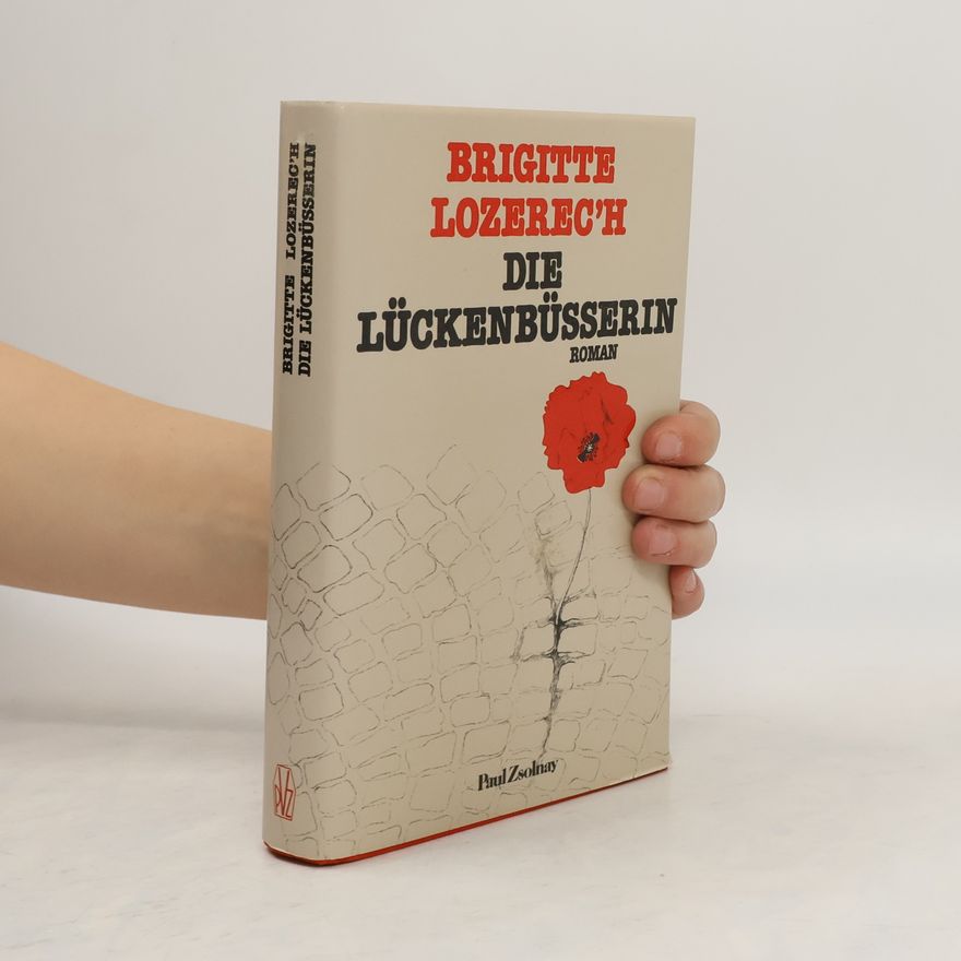Brigitte Lozerec'h Die Lückenbüsserin