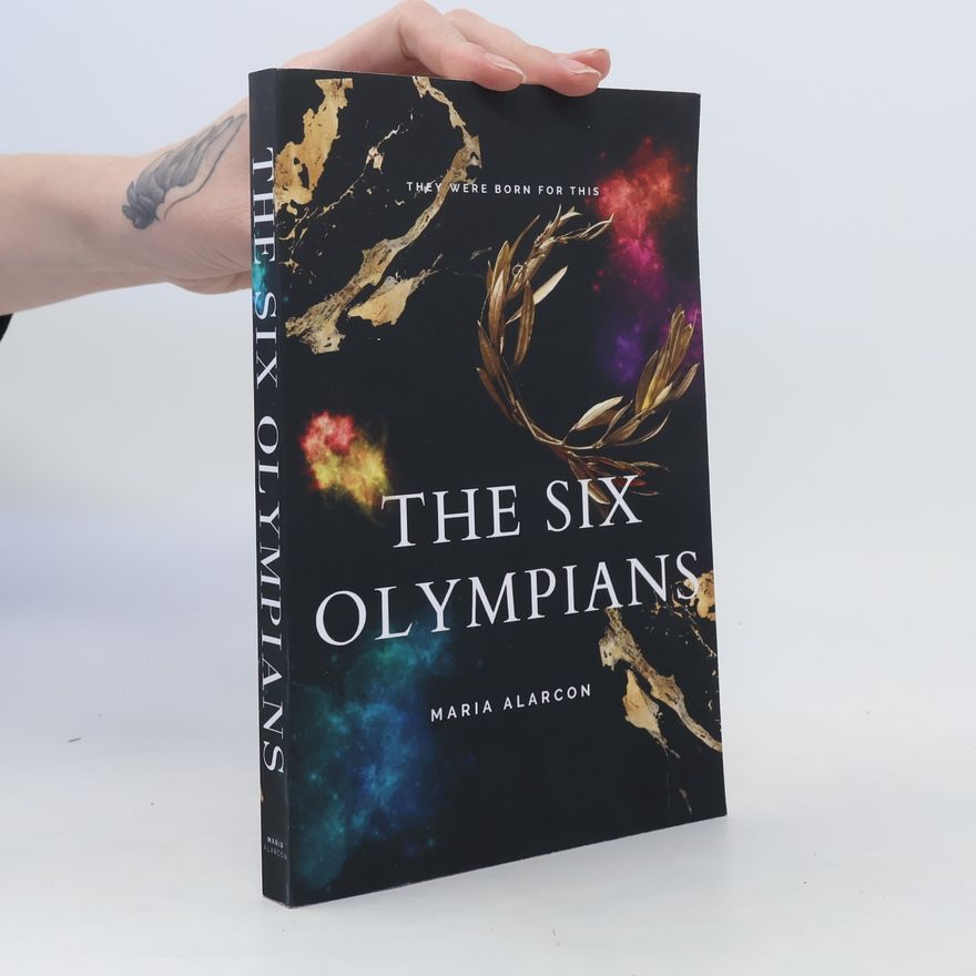 Maria Alarcon The Six Olympians